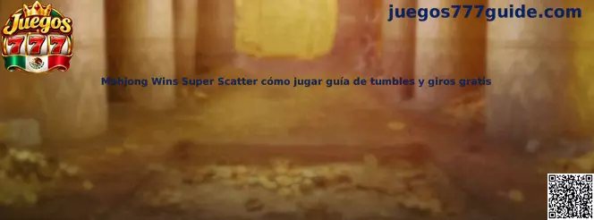 Imagen ilustrativa de Mahjong Wins Super Scatter para conocer su cuadrícula, fichas y funciones de juego