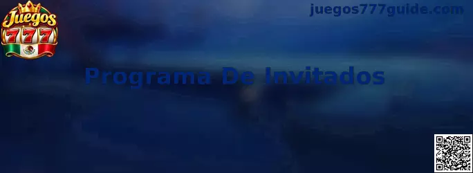 Programa De Invitados Juegos 777